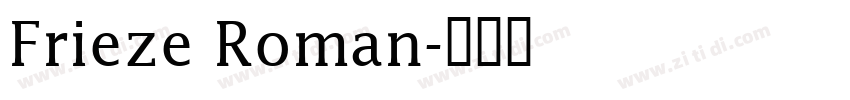 Frieze Roman字体转换